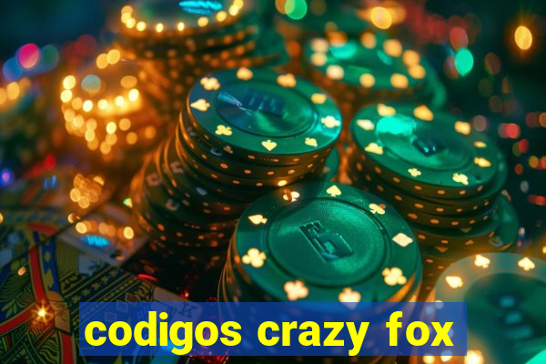 codigos crazy fox